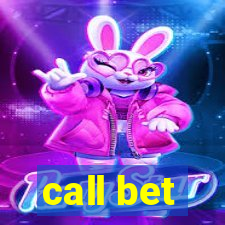call bet